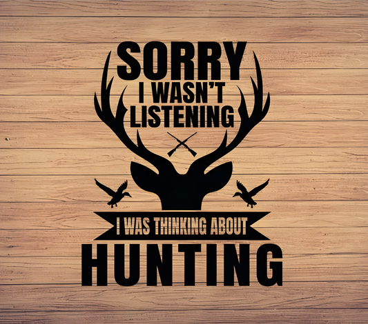#9 SORRY WASN'T LISTENING